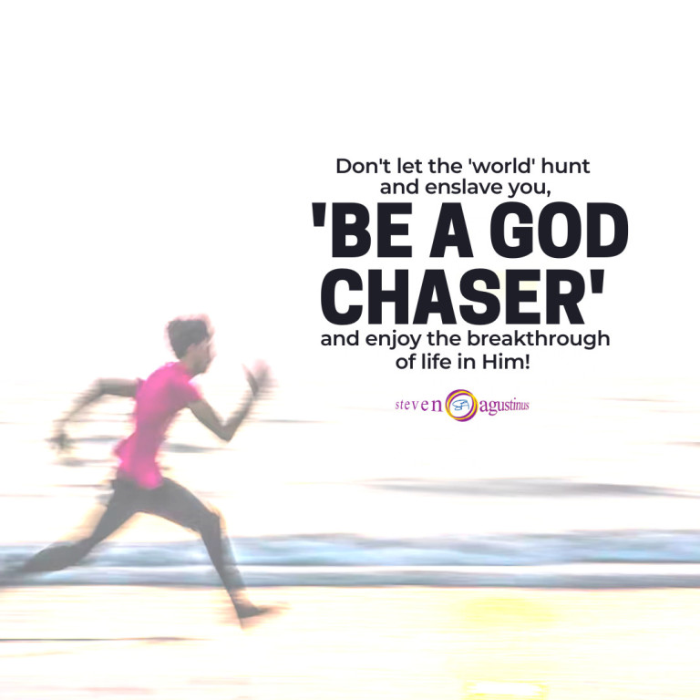 BE A GOD CHASER!