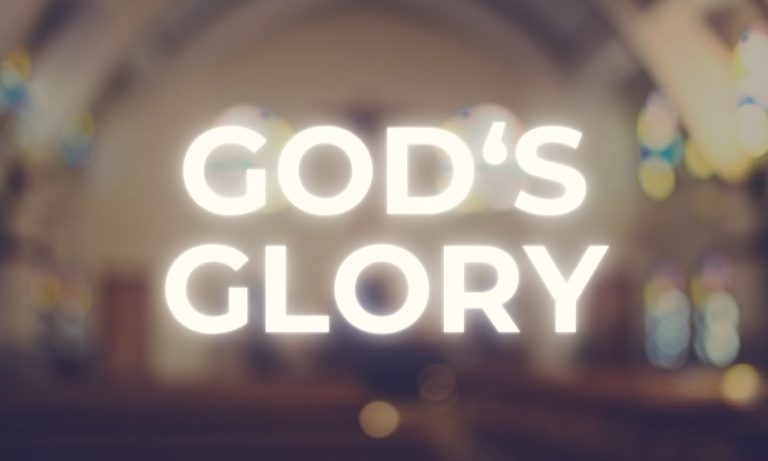 Living in God’s Glory: The Church’s Transformational Path