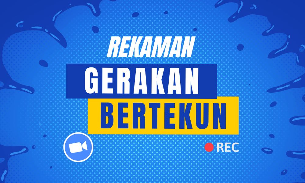 Rekaman Gerakan Bertekun