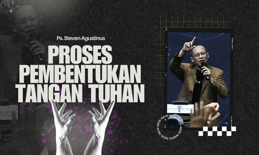 Proses Pembentukan Tangan Tuhan