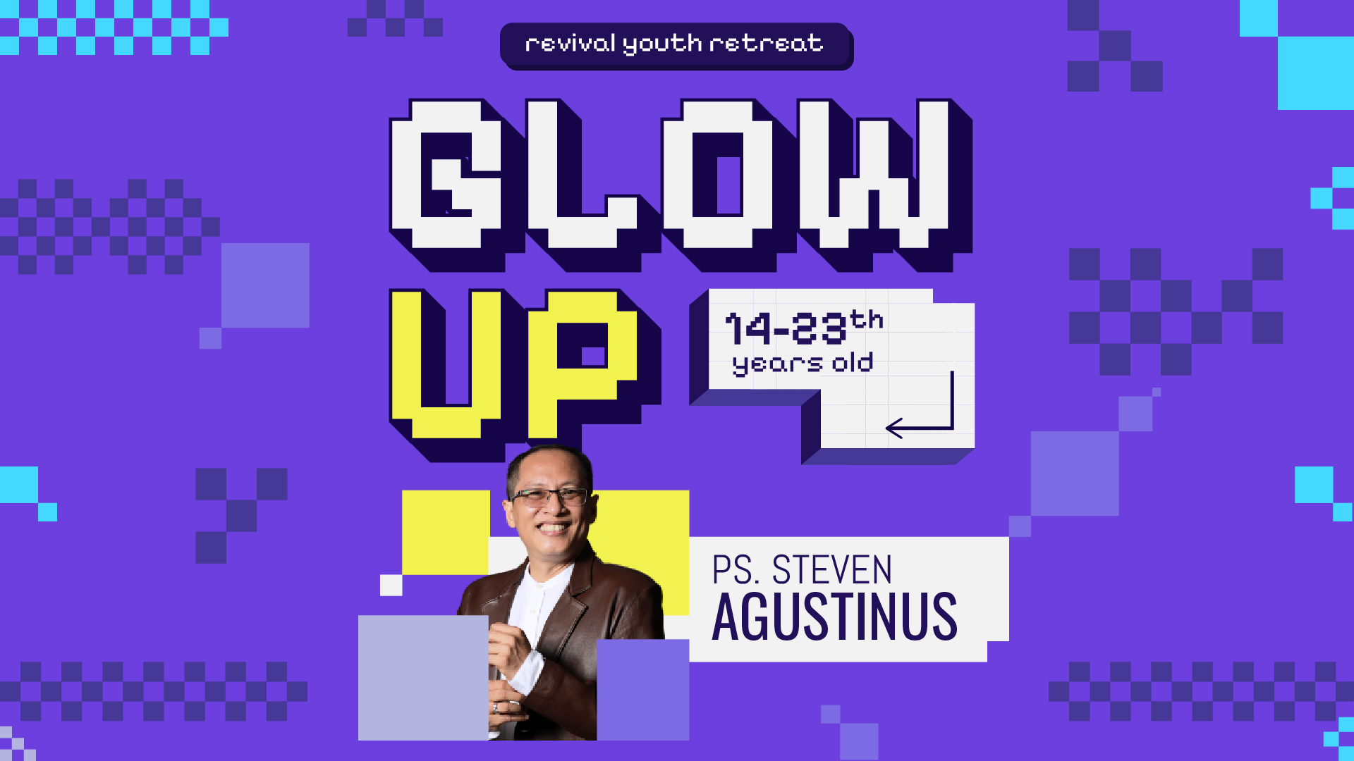 Revival Youth Retreat – GLOW UP