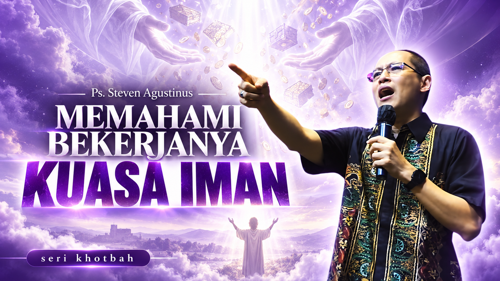 Memahami Bekerjanya Kuasa Iman